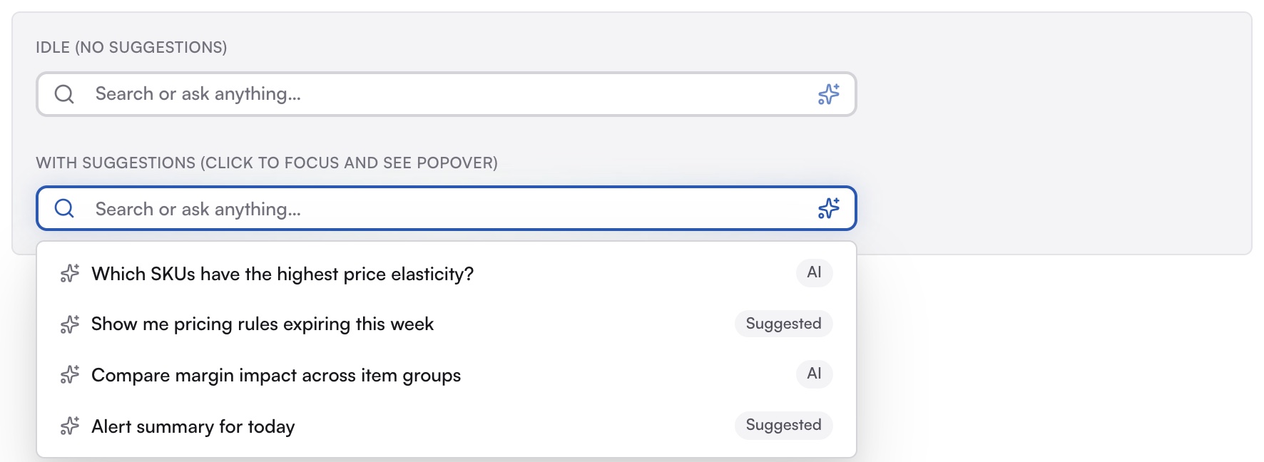 AgenticSearchBar idle, and focused with its popover of suggested questions