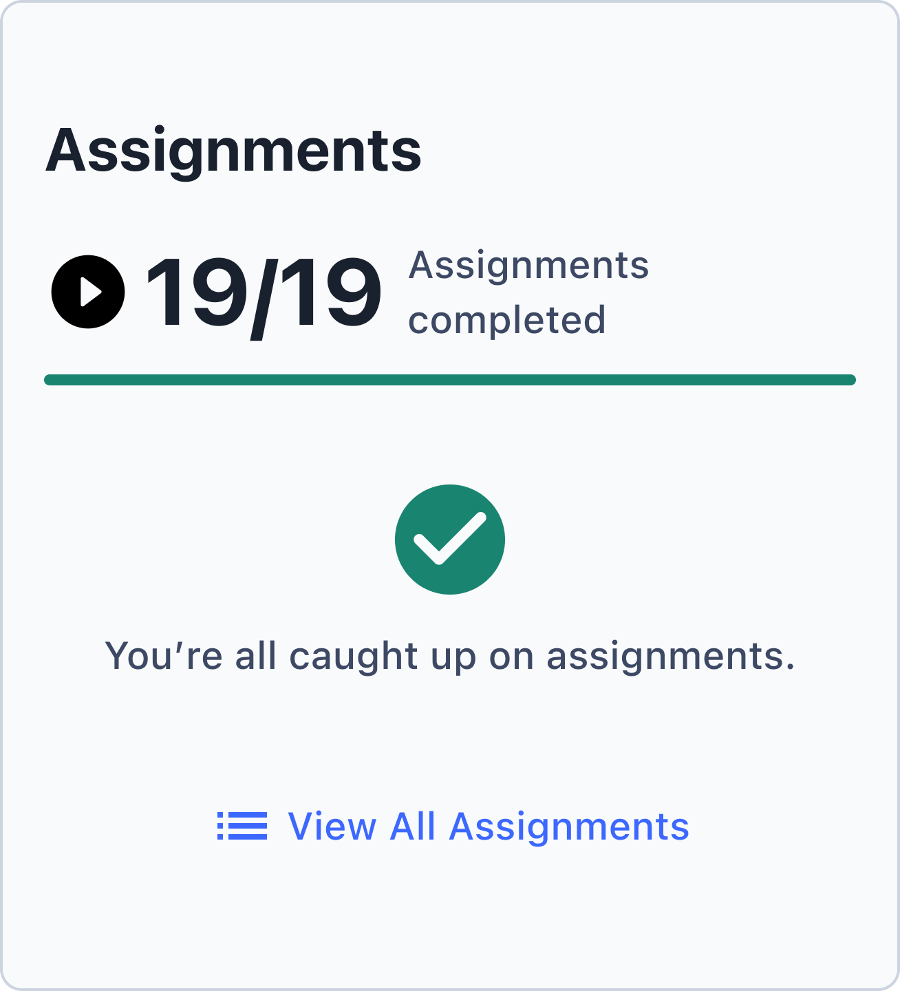Assignments caught-up card