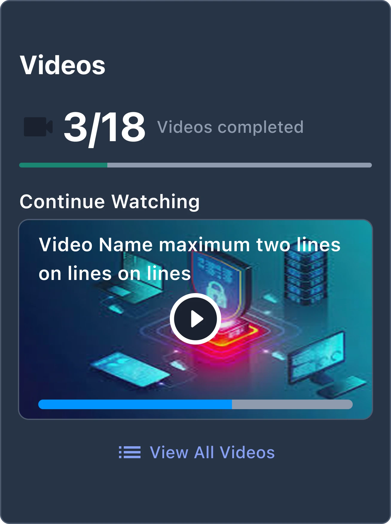 Videos card with a continue-watching video, dark theme